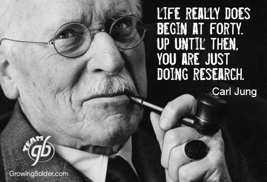 Jung: "Life is research"